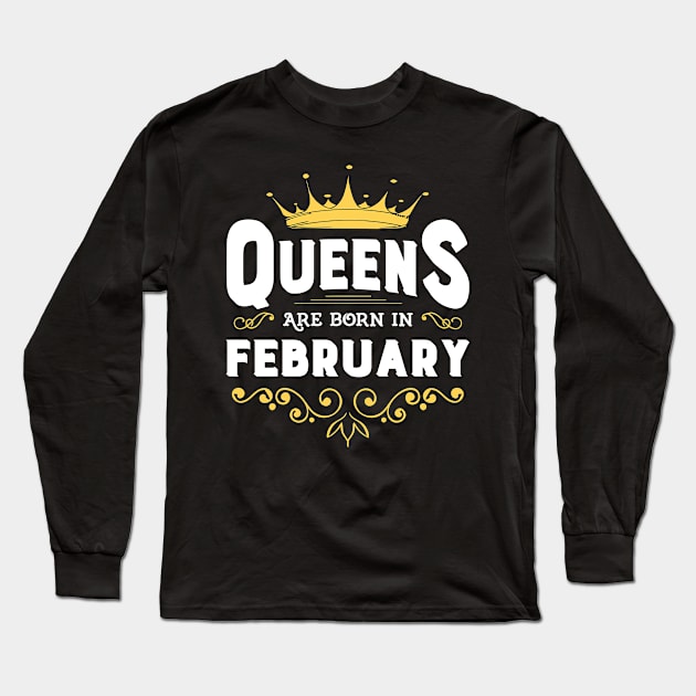 Queen Birthday February Long Sleeve T-Shirt by DarlingShirt